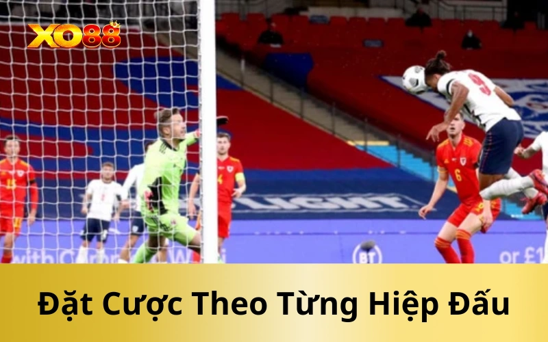 Đặt Cược Theo Từng Hiệp Đấu