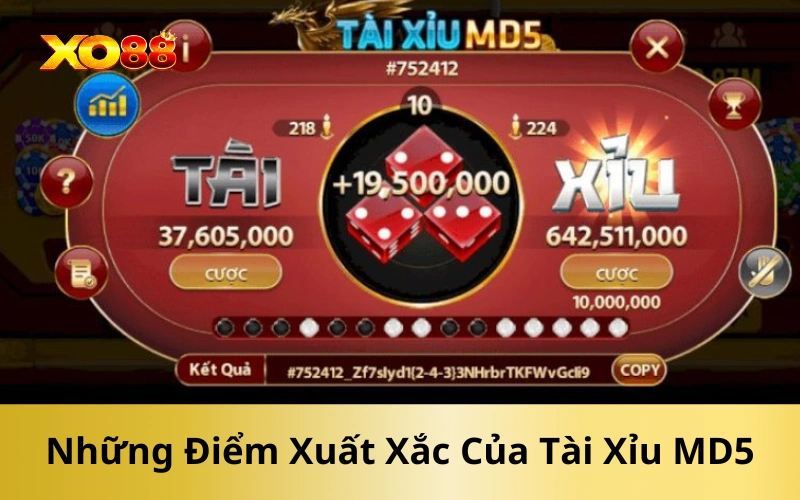 Những Điểm Xuất Xắc Của Tài Xỉu MD5