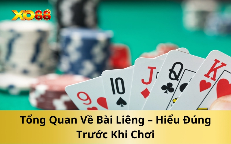 Tổng Quan Về Bài Liêng – Hiểu Đúng Trước Khi Chơi